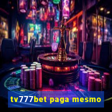 tv777bet paga mesmo